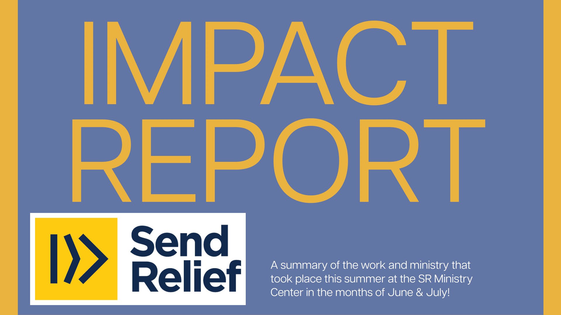 Summer 2024 at Send Relief Memphis Center