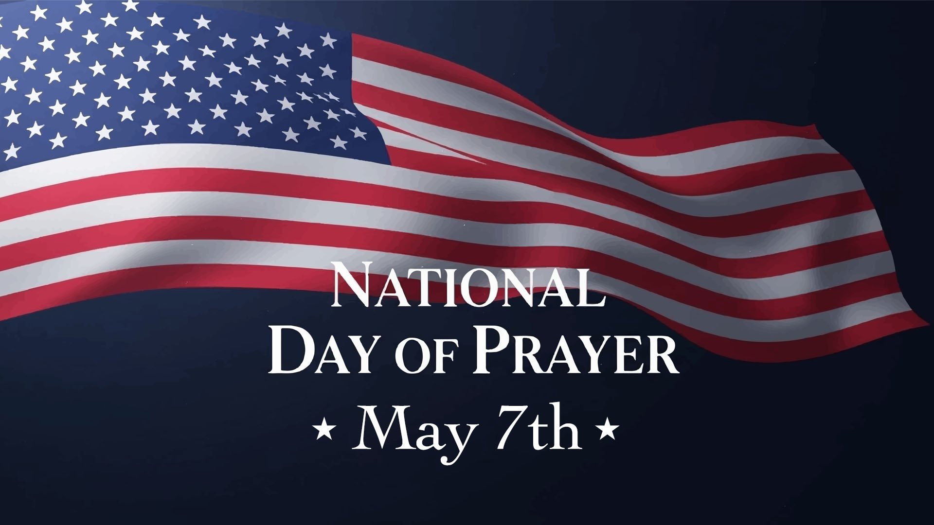 National Day of Prayer – 05/07/26